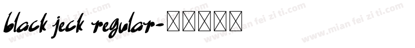 black jeck regular字体转换